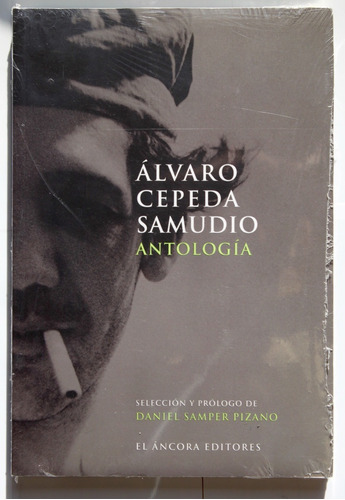 Alvaro Cepeda Zamudio. Antología