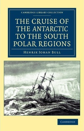 Libro Cambridge Library Collection - Polar Exploration: T...