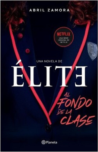 Elite - Zamora Abril Fondo De La Clase