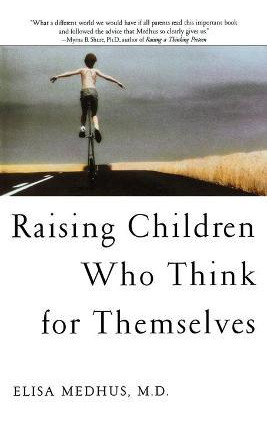 Libro Raising Children Who Think For Themselves - Elisa M...