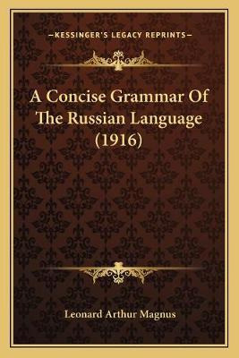 Libro A Concise Grammar Of The Russian Language (1916) - ...