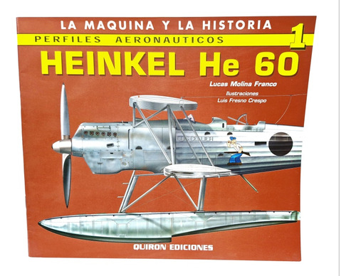 Libro, Fasciculo 01, Perfiles Aeronáuticos, Heinkel He 60