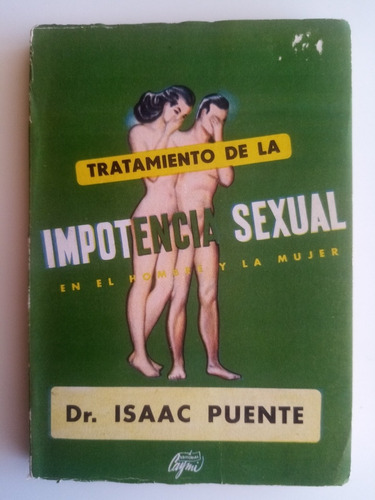 Tratamiento De La Impotencia Sexual. Isaac Puente - Escaso 