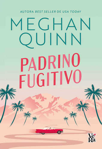 Padrino Fugitivo - Meghan Quinn