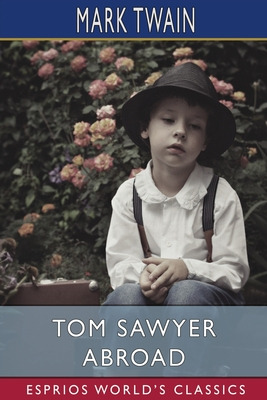 Libro Tom Sawyer Abroad (esprios Classics) - Twain, Mark