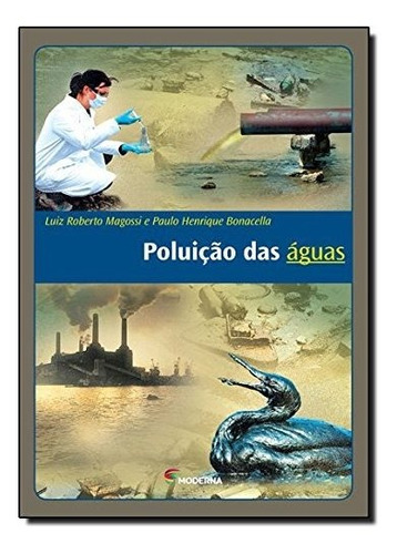 Libro Poluicao Das Aguas De Moderna - Paradidatico