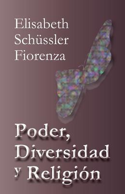 Libro Poder, Diversidad Y Religi N - Elisabeth Schussler ...