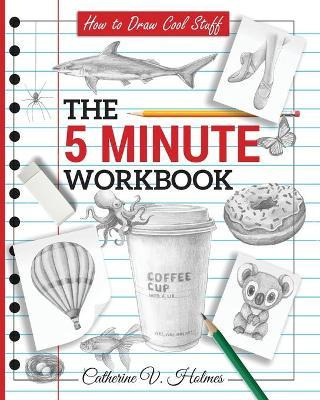 Libro How To Draw Cool Stuff : The 5 Minute Workbook - Ca...