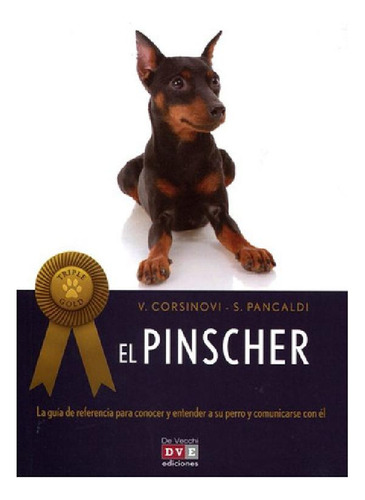 Libro - El Pinscher ( Triple Gold )