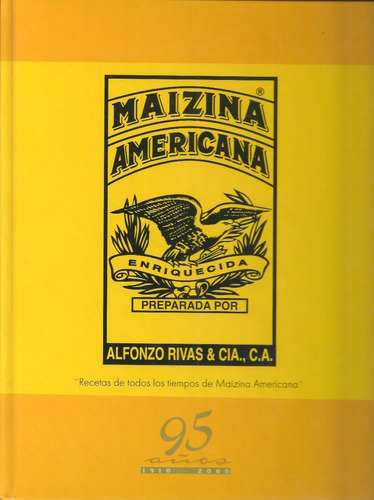 Recetario 95 Años De Maizina Amercana (nuevo)