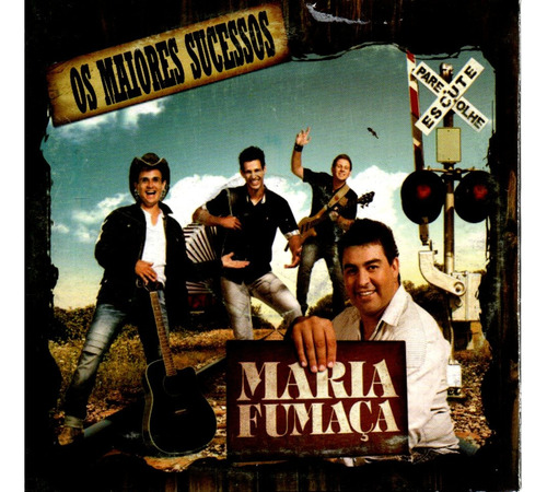 Cd Maria Fumaça, Os Maiores Sucessos