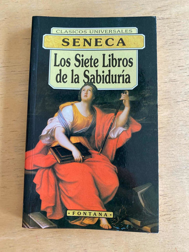 Los Siete Libros De La Sabiduria - Seneca (p1) (Usado)
