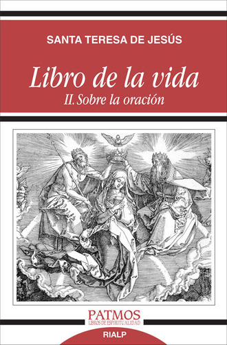 El Libro De La Vida Ii - Sta, Teresa De Jesus