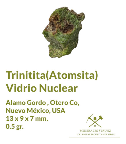 Mineral Uranio Prueba Nuclear Trinity, Trinitite (atomsita) 