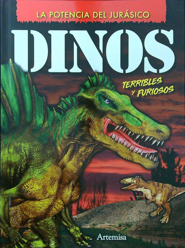 Dinos Terribles Y Furiosos - La Potencia Del Jurasico (td)