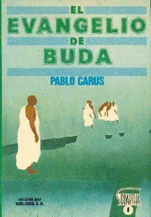 Pablo Carus: El Evangelio De Buda