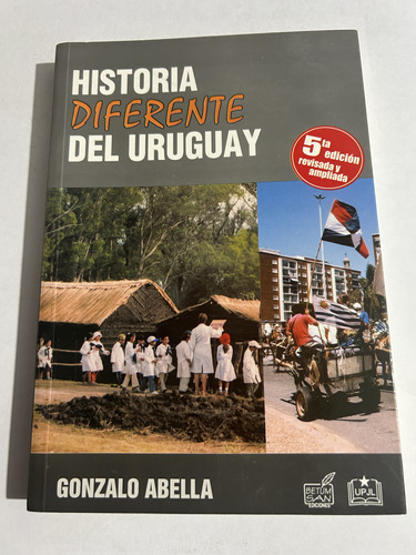 Libro Historia Diferente Del Uruguay Abella Excelente Estado