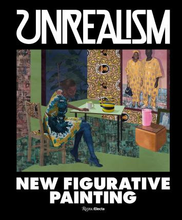 Libro Unrealism : New Figurative Painting - Jeffrey Deitch