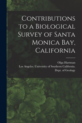 Libro Contributions To A Biological Survey Of Santa Monic...