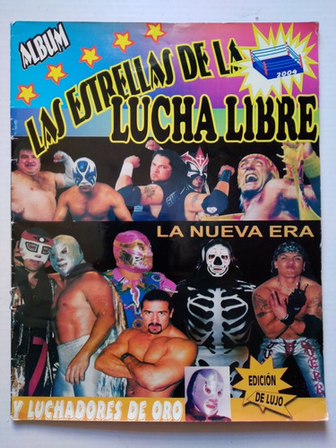 Las Estrellas De La Lucha Libre 2004 Álbum De Estampas Incom