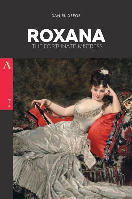 Libro Roxana: The Fortunate Mistress - Defoe, Daniel