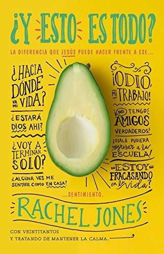 Y Esto Es Todo? La Diferencia Que Jesus Puede..., De Jones, Rac. Editorial Portavoz En Español