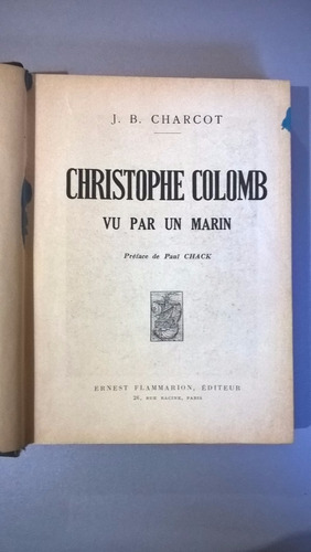 Christophe Colomb Vu Par Un Marin - Charcot