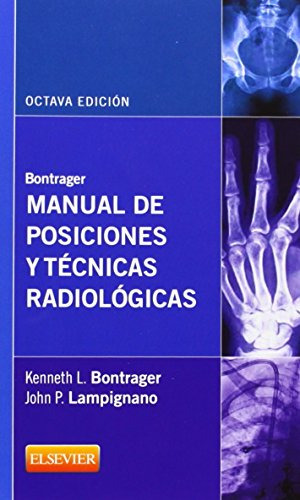 Libro Manual De Posiciones Y Técnicas Radiológicas 8º Ed De