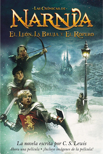 Libro: El Leon, La Bruja Y El Ropero: The Lion, The Witch An