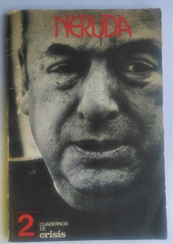 Neruda. Pablo Neruda