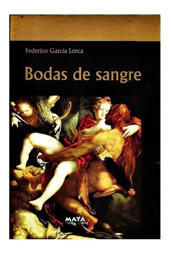 Federico García Lorca - Bodas De Sangre - Libro