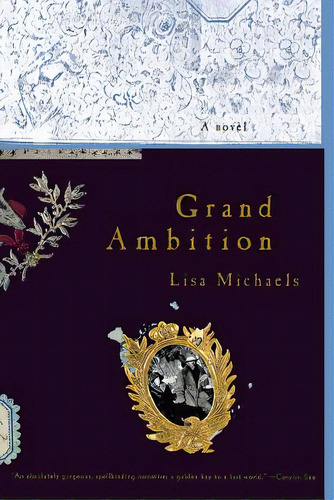 Grand Ambition, De Michaels, Lisa. Editorial W W Norton & Co, Tapa Blanda En Inglés