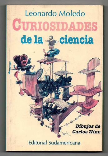 Curiosidades De La Ciencia - Leonardo Moledo Q