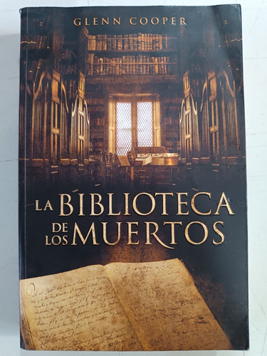 La Biblioteca De Los Muertos Glenn Cooper