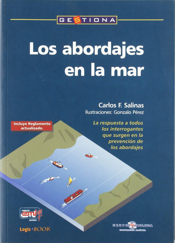 Los Abordajes En La Mar Salinas, Carlos F. Margs