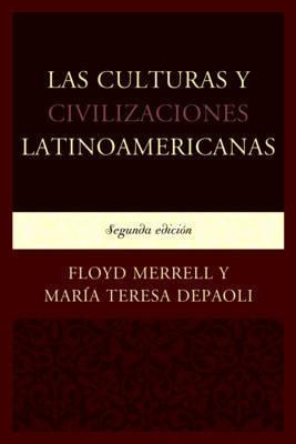 Libro Las Culturas Y Civilizaciones Latinoamericanas - Fl...