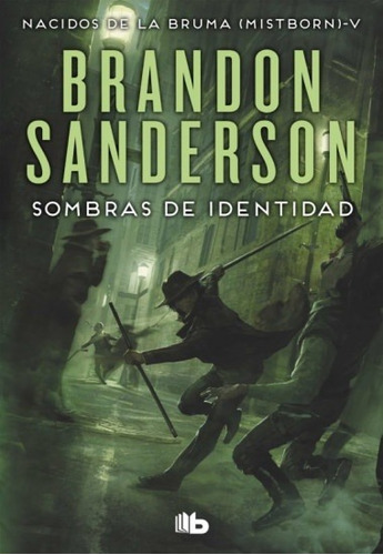 Sombras De Identidad - Sanderson, Brandon