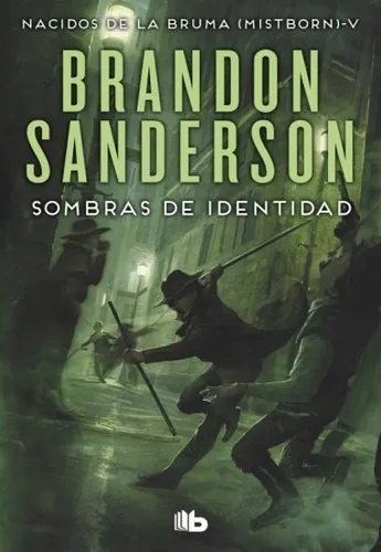 Sombras De Identidad - Sanderson, Brandon