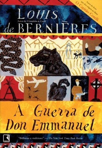 Guerra De Don Emmanuel, A, De Louis De Bernieres. Editora Record Em Português