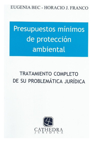 Presupuestos Mínimos De Protección Ambiental Bec 