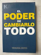 Comprar Kabbalah - El Poder De Cambiarlo Todo: Yehuda Berg