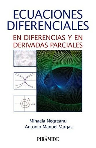 Ecuaciones Diferenciales - Negreanu Mihaela Vargas Antonio M