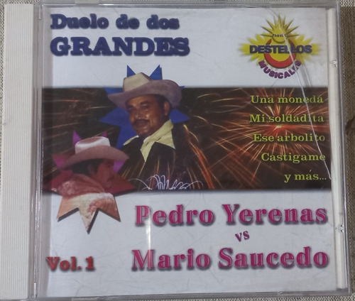 Pedro Yerena Vs Mario Saucedo - Duelo De Dos Grandes Vol. 1