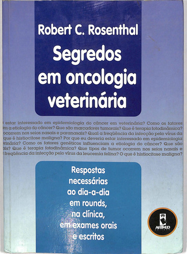 Robert C Rosenthal - Segredos Em Oncologia Veterinária (Usado)