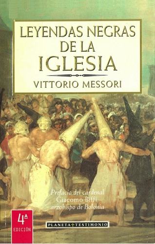 Leyendas Negras De La Iglesia - Vittorio Messori
