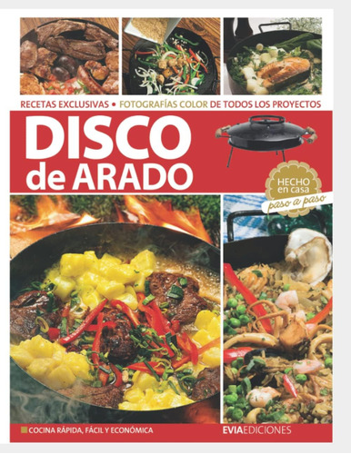 Libro Cocina Al Disco De Arado Hecho Casa, Paso A Paso (