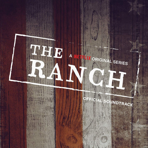 Vinilo: The Ranch (una Serie Original De Netflix) | Sonido O