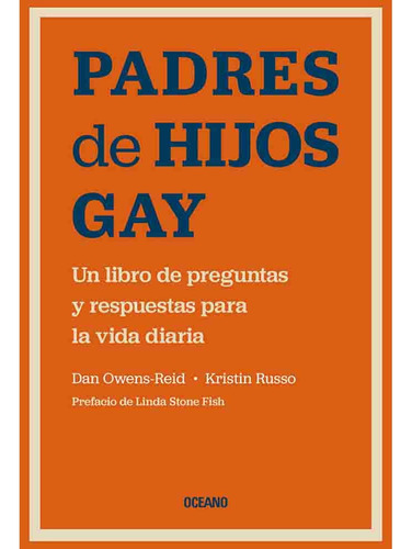 Padres De Hijos Gay - Dan Owens Reid