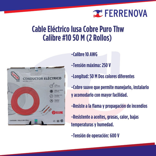 Cable Electrico Iusa Cobre Thw Calibre #10 50 Mts (2 Rollos)