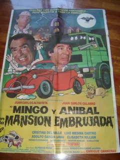 minguito y anibal contra los fantasmas Afiche De Cine Mingo Y Anibal En La Mansion Embrujada